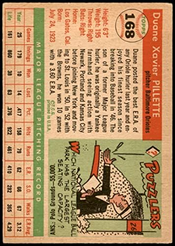 1955 Topps 168 Дуейн Пиллетт Балтимор Ориълс (Бейзболна картичка) VG/БИВШ Ориълс